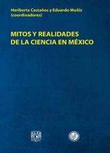 Portada. Mitos y realidades de la ciencia en México